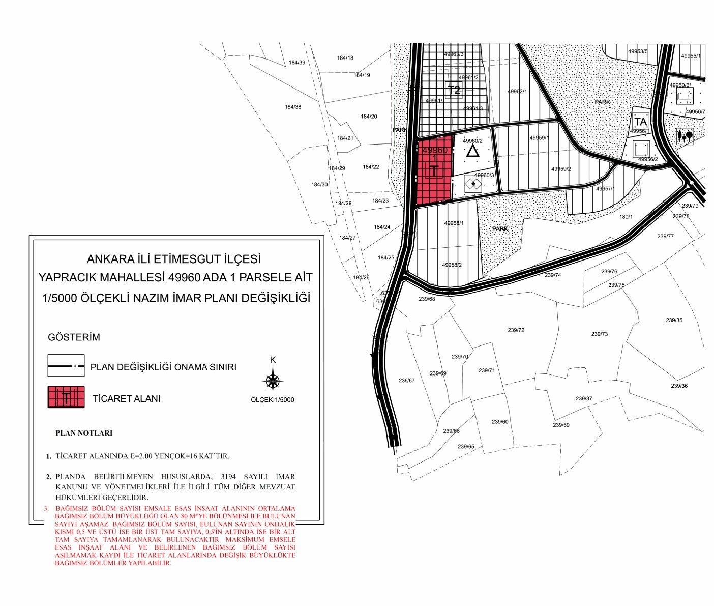 Yapracık 49960 ada 1 parsel nazım imar planı değişikliği paftası