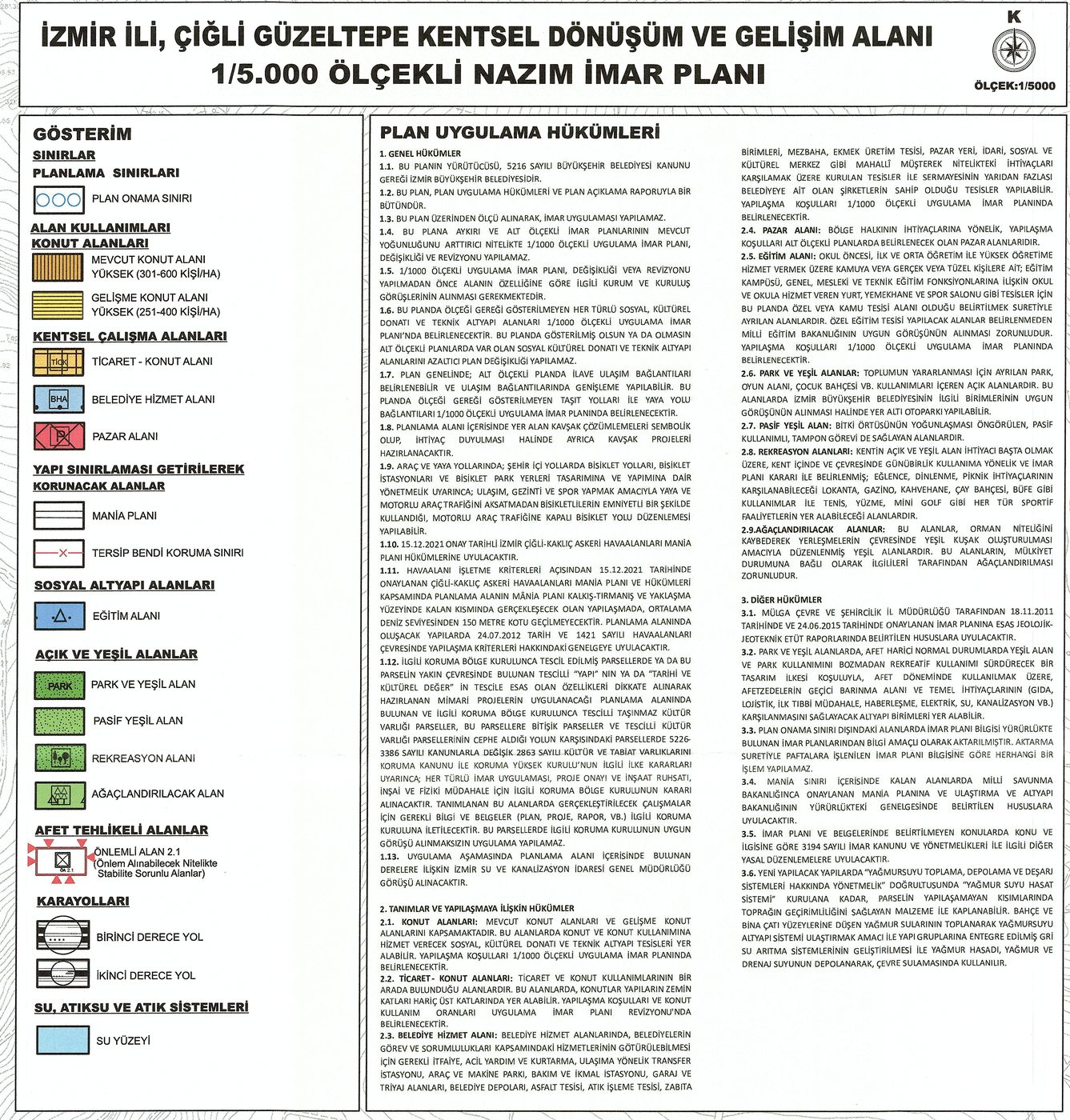 Güzeltepe Kentsel Dönüşüm ve Gelişim Alanı 1/5000 nazım imar planı paftasının gösterim ve plan hükümleri bölümü